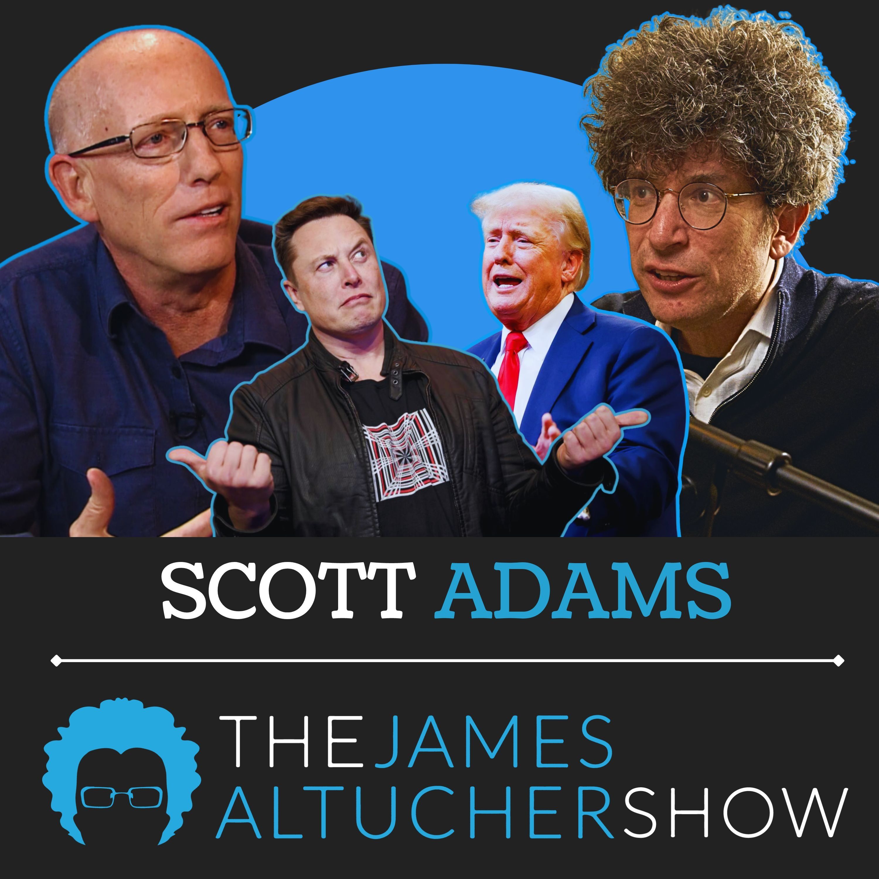 Scott Adams: Unpacking Former President Donald Trump’s Livestream with Elon Musk and how Trump and Kamala will shape the 2024 Election - podcast episode cover